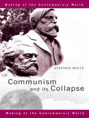 cover image of Communism and its Collapse